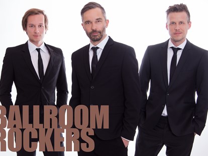 Hochzeitsmusik - Besetzung (mögl. Instrumente): männliche Hauptstimme - Ballroom Rockers - Ballroom Rockers