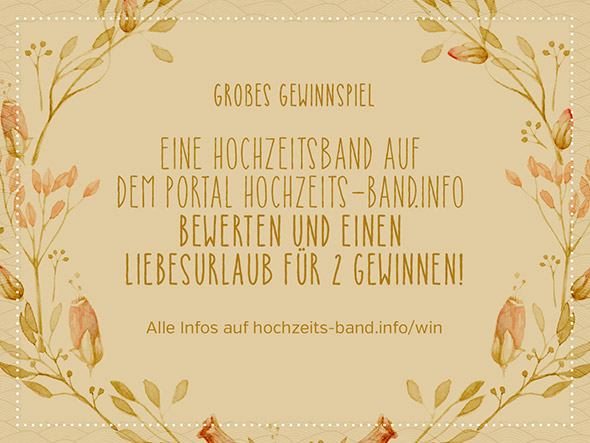 Hochzeitsband bewerten und einen Liebesurlaub f&uuml;r 2 Personen gewinnen.