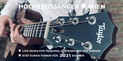 Hochzeitsmusik - Band-Typ: Alleinunterhalter - Schützen am Gebirge - Hochzeitssänger Wien