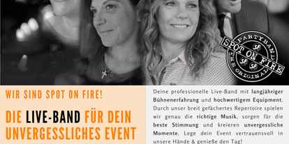 Hochzeitsmusik - Besetzung (mögl. Instrumente): weibliche Hauptstimme - Oberbayern - SPOT ON FIRE