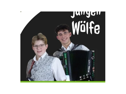 Hochzeitsmusik - Musikrichtungen: Partyhits - Mühlriegl - Markus Wolf und Maximilian Wolf  - DIE JUNGEN WÖLFE