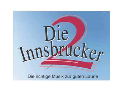 Hochzeitsmusik - DIE 2 INNSBRUCKER - Das versierte Tanzmusikduo aus Tirol - perfekte Musik von den 60ern bis heute