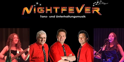 Hochzeitsmusik - geeignet für: Hintergrundmusik - Mühlviertel - Nightfever die Top Tanz- und Unterhaltungsband - Nightfever Tanz- Party- und Unterhaltungsband