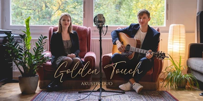 Hochzeitsmusik - Musikrichtungen: Independent - Golden Touch - Akustik Duo