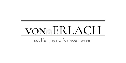 Hochzeitsmusik - Bischofswiesen - vonErlach-soulful music for your event
