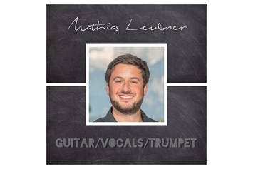 Hochzeitsband: Mathias Leubner - Gitarre, Trompete, Bckground-Gesang - BAM - Berchtesgaden Acoustic Music