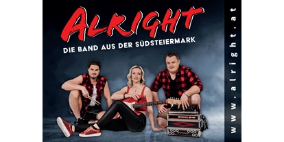 Hochzeitsmusik - Einstudieren von Wunschsongs - Steiermark - ALRIGHT die Band aus der Südsteiermark - Alright die Band aus der Südsteiermark