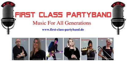 Hochzeitsmusik - geeignet für: Partymusik - Bremen-Umland - FIRST CLASS PARTYBAND 
Music For All Generations 
LIVE is LIVE   - FIRST CLASS PARTYBAND Music For All Generations - Coverband, Hochzeitsband, Partyband